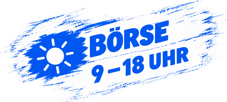 Börse 9 bis 18 Uhr